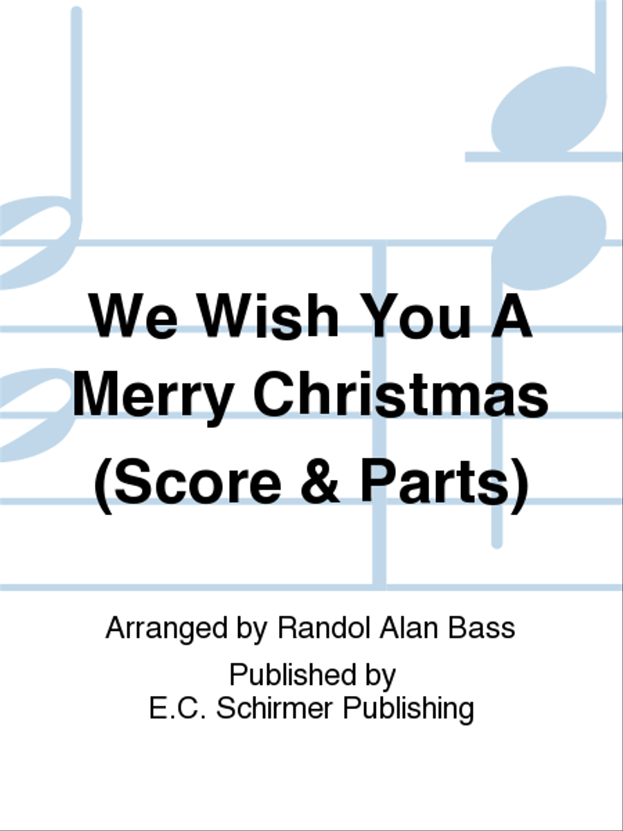 We Wish You A Merry Christmas (Score & Parts) Choir scores gallery preview page 1