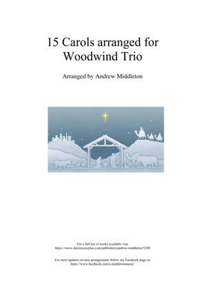 Book cover for 15 Carols arranged for Woodwind Trio