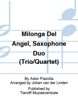 Book cover for Milonga Del Angel, Saxophone Duo (Trio/Quartet)