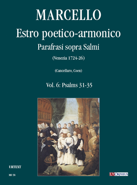 Estro poetico-armonico. Parafrasi sopra Salmi (Venezia 1724-26) - Vol. 6: Psalms 31-35