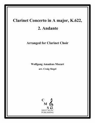 Book cover for Mozart Clarinet Concerto in A major, K.622, 2. Andante for Clarinet Choir