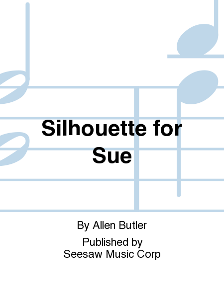 Silhouette for Sue