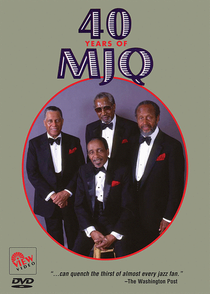 40 Years of MJQ