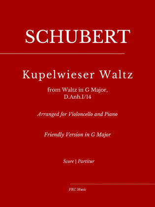 Book cover for Kupelwieser Waltz (for Violoncello and Piano) from Waltz in G-flat major, D.Anh.I/14 - EASY VERSION