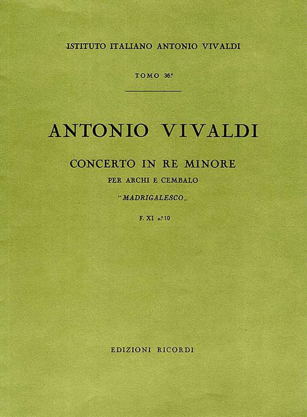 Concerto Per Archi E BC: In Re Min. 'Madrigalesco'