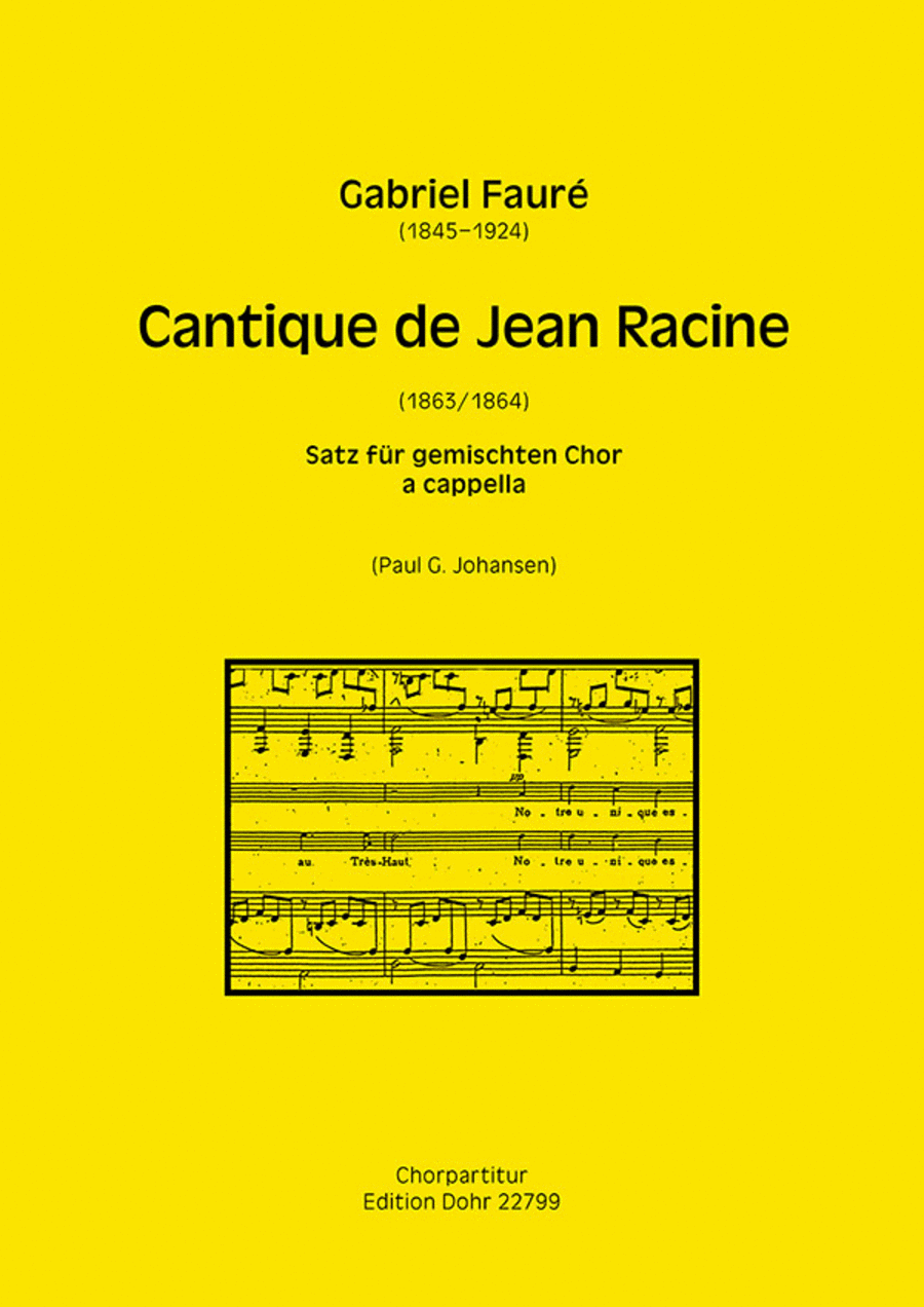 Cantique de Jean Racine (für gemischten Chor a cappella)