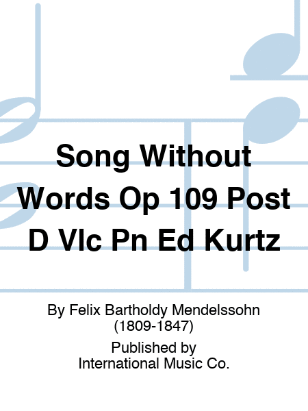 Song Without Words D Major Op 109 Post Cello/Piano