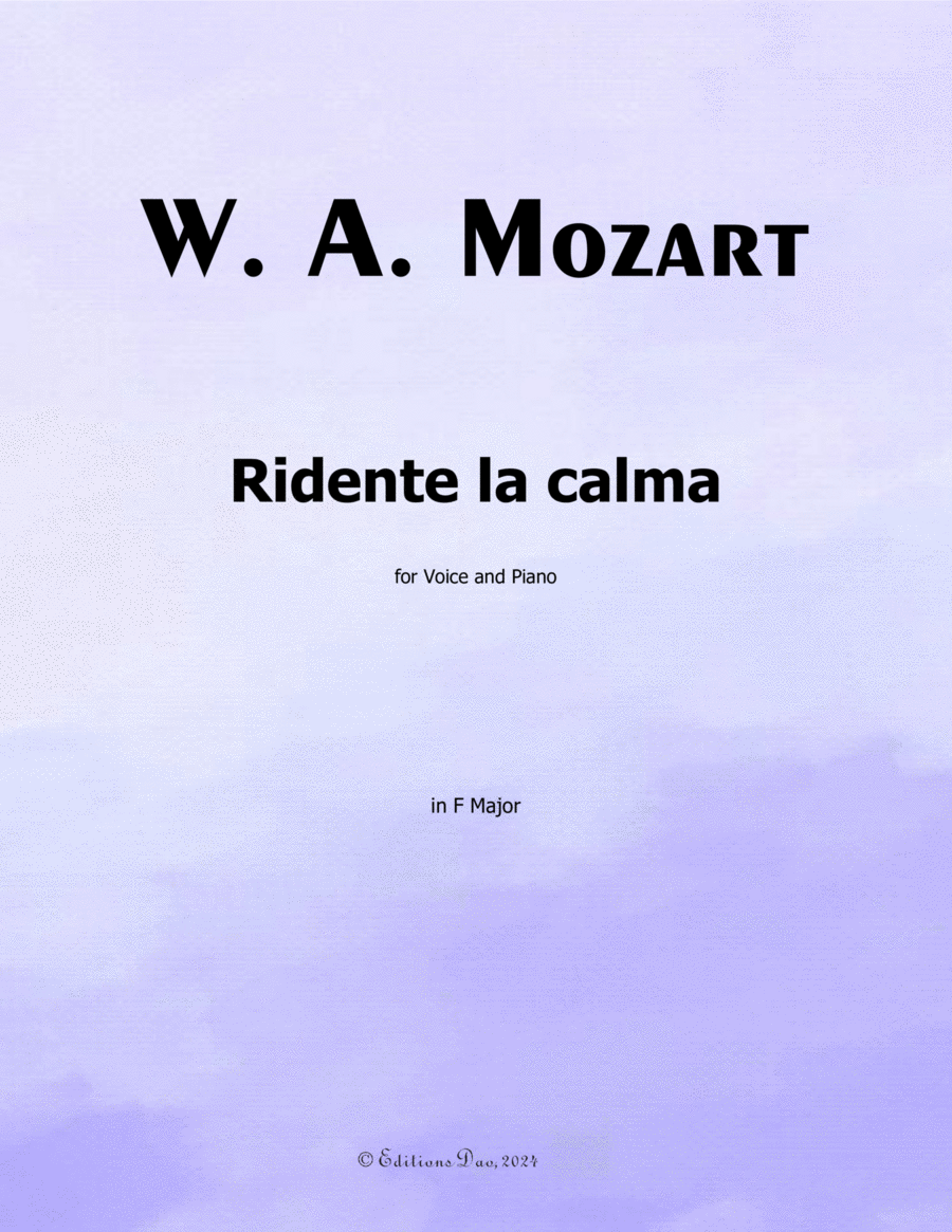 Ridente la calma, by Mozart, in F Major