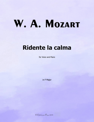 Ridente la calma, by Mozart, in F Major