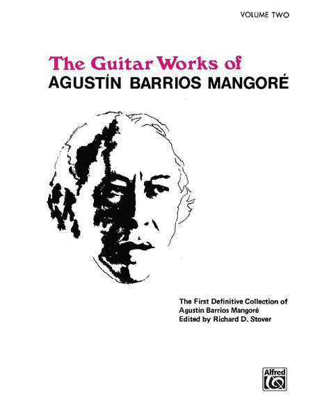 Guitar Works of Agustin Barrios Mangore, Volume 2