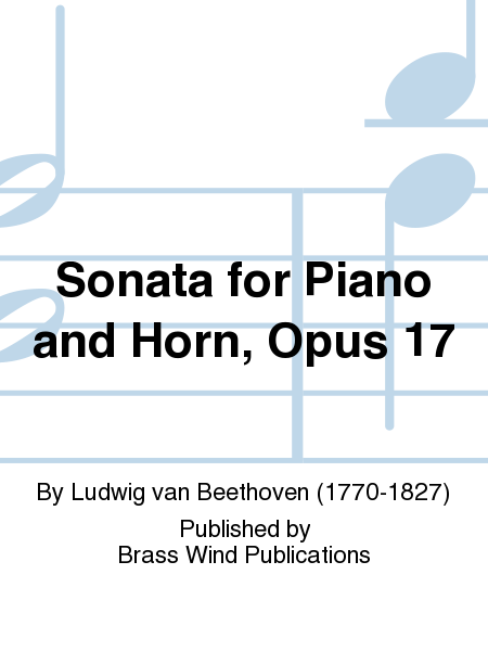 Sonata for Piano and Horn, Opus 17