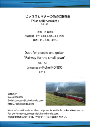 Duet for piccolo and guitar "Railway for the small town"　Op.142