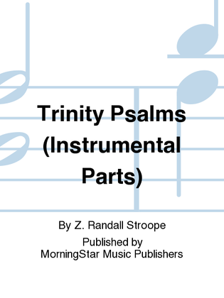 Trinity Psalms (Instrumental Parts)