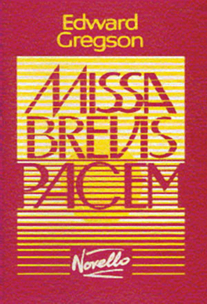 Edward Gregson: Missa Brevis Pacem by Edward Gregson SSA - Sheet Music
