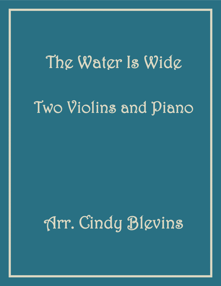 The Water Is Wide, Two Violins and Piano image number null