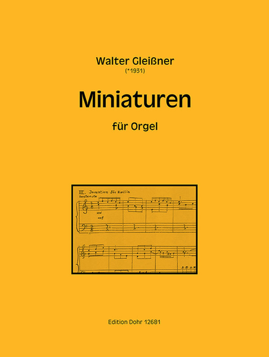 Miniaturen für Orgel (2004-2014)