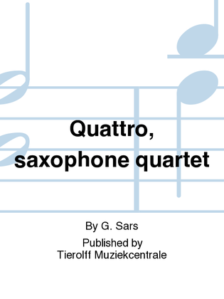 Book cover for Quattro, Saxophone Quartet