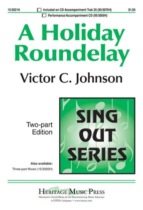 A Holiday Roundelay