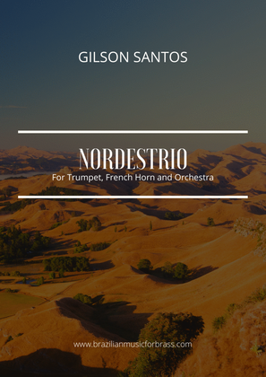 NORDESTRIO for French Horn, Trumpet and Orchestra