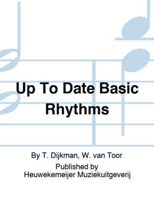 Up To Date Basic Rhythms