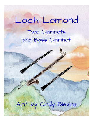 Loch Lomond, for Two Clarinets and Bass Clarinet