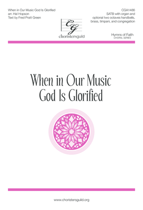 Book cover for When In Our Music God Is Glorified