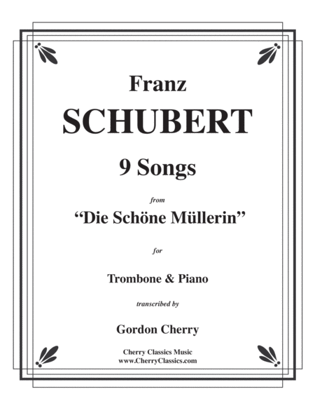 Nine Songs from Die Schöene Mullerin