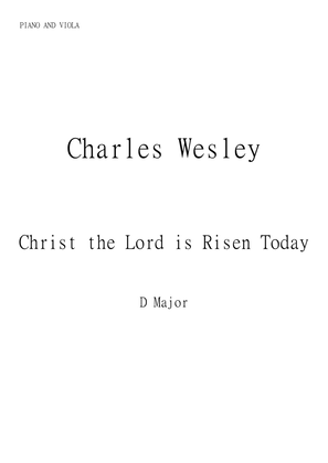 Christ the Lord Is Risen Today (Jesus Christ is Risen Today) for Viola and Piano in D major. Interme
