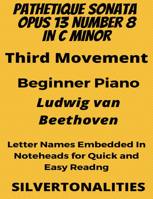 Book cover for Pathetique Sonata Number 8 in C Minor Opus 13 3rd Mvt Beginner Piano Sheet Music