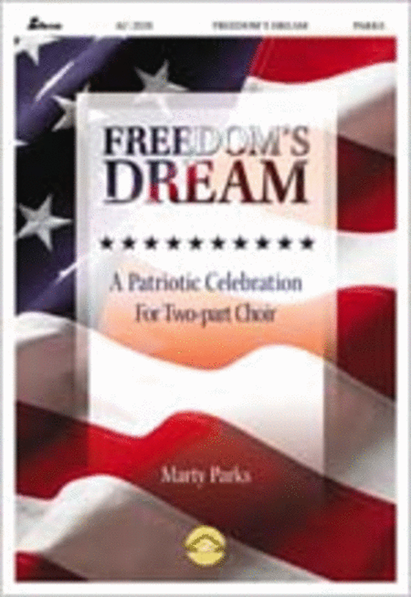 Freedom's Dream (Anthem Collection)