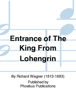 Entrance of The King From Lohengrin