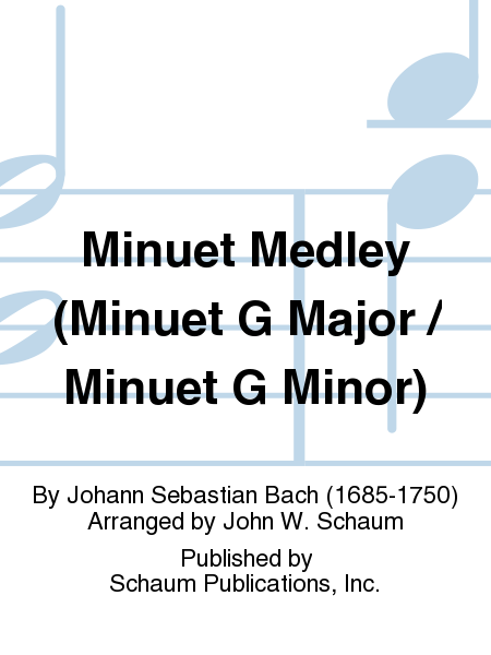Minuet Medley (Minuet G Major / Minuet G Minor)