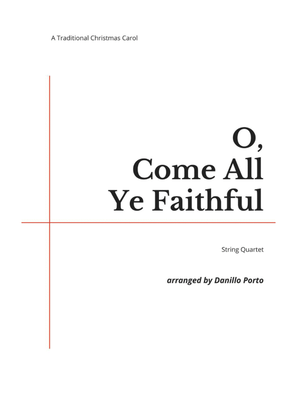 O, Come All Ye Faithful - String quartet