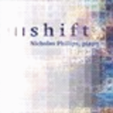 Nicholas Phillips: Shift