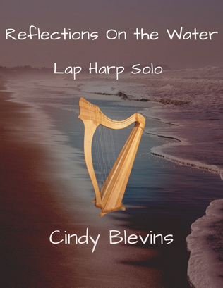 Book cover for Reflections on the Water, original solo for Lap Harp