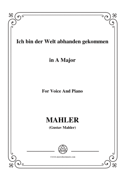 Mahler-Ich bin der Welt abhanden gekommen in A Majorv,for Voice and Piano image number null