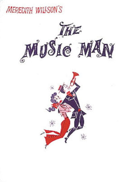 The Music Man by Meredith Willson Voice - Sheet Music