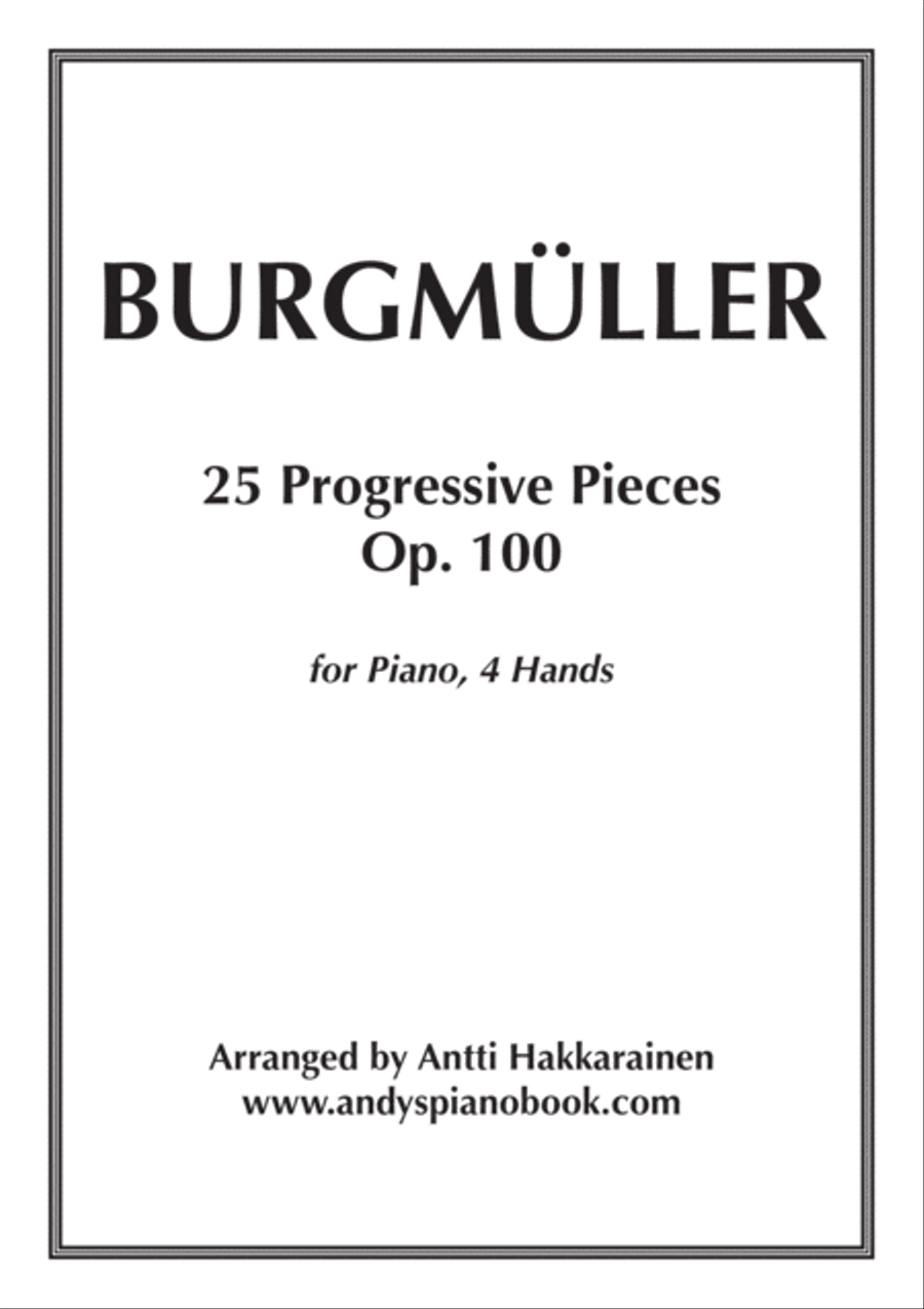 25 Progressive Pieces, Op. 100 - Piano, 4 Hands 25 Progressive Pieces, Op. 100 - Piano, 4 Hands Piano Method scores gallery preview page 1