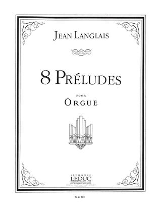 Book cover for 8 Preludes (organ)
