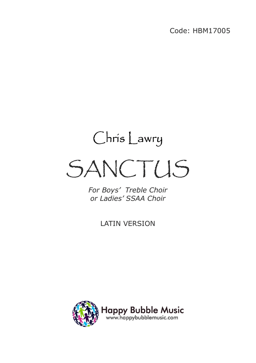 Sanctus (for Boys' Treble Choir or Ladies' SSAA Choir) Latin Version SSAA scores gallery preview page 1