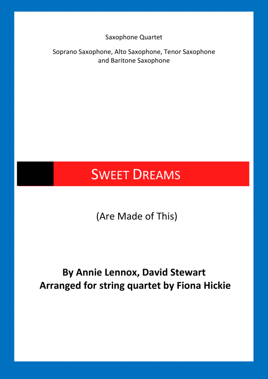 Sweet Dreams (are Made Of This) Saxophone Quartet scores gallery preview page 1