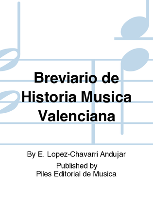 Breviario de Historia Musica Valenciana