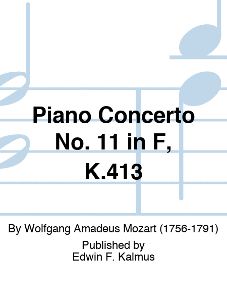 Piano Concerto No. 11 in F, K.413