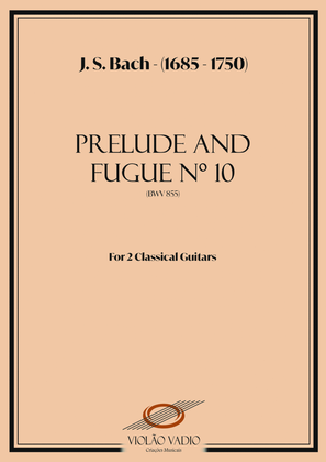 BWV 855 - Prelude and fugue 10 for 2 guitars
