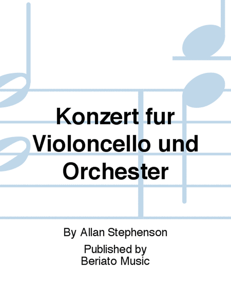Konzert für Violoncello und Orchester