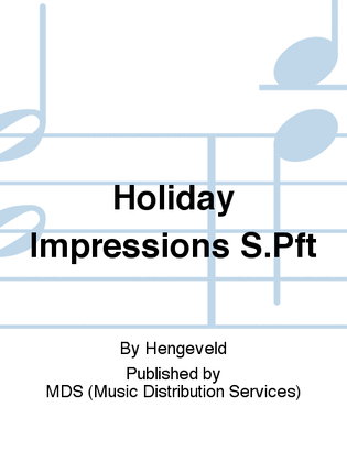 HOLIDAY IMPRESSIONS S.Pft