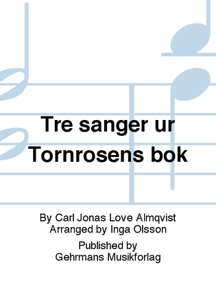 Tre sanger ur Tornrosens bok
