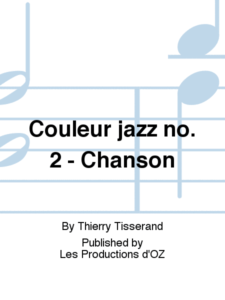Couleur jazz no. 2 - Chanson