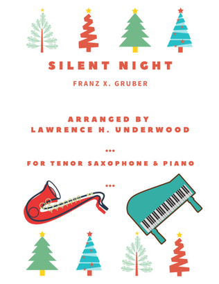 Silent Night for Solo Tenor Saxophone