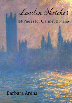 London Sketches - 14 Pieces for Clarinet & Piano